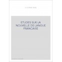 ETUDES SUR LA NOUVELLE DE LANGUE FRANCAISE
