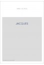 JACQUES