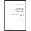 MANUEL DE STYLISTIQUE FRANCAISE. ETUDE PRATIQUE DU LANGAGE AFFECTIF