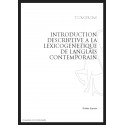 INTRODUCTION DESCRIPTIVE A LA LEXICOGENETIQUE DE L'ANGLAIS CONTEMPORAIN