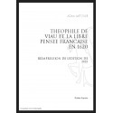 THEOPHILE DE VIAU ET LA LIBRE PENSEE FRANCAISE EN 1620