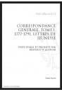 CORRESPONDANCE GENERALE T1 : LETTRES DE JEUNESSE. 1777-1791