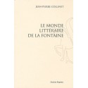 LE MONDE LITTERAIRE DE LA FONTAINE (1989)