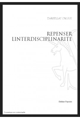 REPENSER L'INTERDISCIPLINARITE