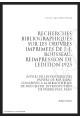 RECHERCHES BIBLIOGRAPHIQUES SUR LES OEUVRES IMPRIMEES DE JEAN-JACQUES ROUSSEAU