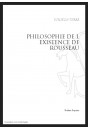 PHILOSOPHIE DE L EXISTENCE DE ROUSSEAU