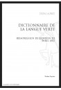 DICTIONNAIRE DE LA LANGUE VERTE