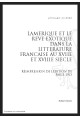 L'AMÉRIQUE ET LE RÊVE EXOTIQUE DANS LA LITTÉRATURE FRANÇAISE AU XVII ET AU XVIIIE SIÈCLE