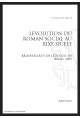 L'EVOLUTION DU ROMAN SOCIAL AU XIX SIECLE