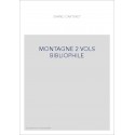 LA MONTAGNE A TRAVERS LES AGES. NOUVELLE EDITION, AVEC UNE ICONOGRAPHIE RENOUVELEE. (1901). ED. "BIBLIOPHILE"