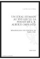 UN IDEAL HUMAIN AU XV SIECLE: LA PENSEE DE L-B ALBERTI (1404-1472)
