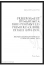 PREREFORME ET HUMANISME A PARIS PENDANT LES PREMIERES GUERRES D'ITALIE (1494-1517)