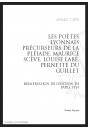 LES POÈTES LYONNAIS PRÉCURSEURS DE LA PLÉIADE MAURICE SCÈVE, LOUISE LABÉ, PERNETTE DU GUILLET