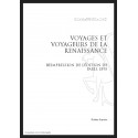 VOYAGES ET VOYAGEURS DE LA RENAISSANCE
