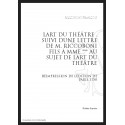 L’ART DU THÉÂTRE, SUIVI D’UNE LETTRE DE M. RICCOBONI FILS À MME *** AU SUJET DE L’ART DU THÉÂTRE