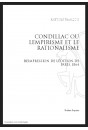 CONDILLAC OU L’EMPIRISME ET LE RATIONALISME
