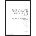 ÉMILE ZOLA NOTES D'UN AMI AVEC DES VERS INÉDITS DE ZOLA