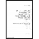 LA LITTÉRATURE ALPESTRE EN FRANCE ET EN ANGLETERRE AUX XVIIIE ET XIXE SIÈCLES