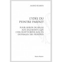 L'IDÉE DU PEINTRE PARFAIT