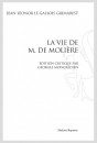 LA VIE DE M. DE MOLIERE. EDITION CRITIQUE PAR GEORGES MONGREDIEN