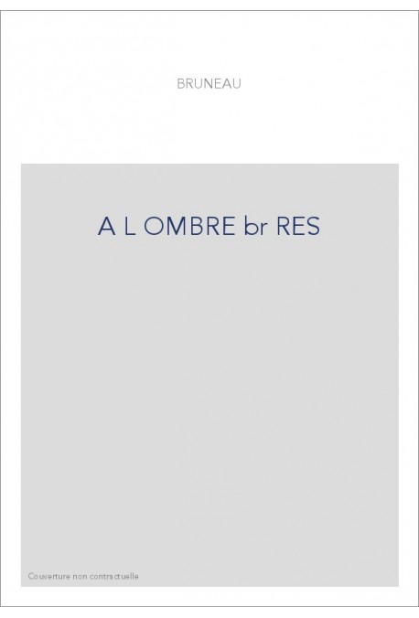 A L OMBRE br RES