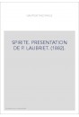 SPIRITE. PRESENTATION DE P. LAUBRIET. (1882).