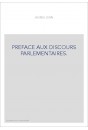 PREFACE AUX DISCOURS PARLEMENTAIRES.