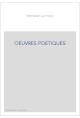 OEUVRES POETIQUES. "LA VOLUPTE" ET PIECES DIVERSES