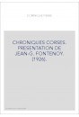 CHRONIQUES CORSES. PRESENTATION DE JEAN-G. FONTENOY. (1926).