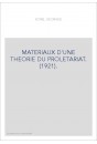 MATERIAUX D'UNE THEORIE DU PROLETARIAT. (1921).