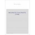 VACANCES D'ALPINISTE. (1948).