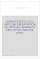 ALPINISTE EST-CE TOI ? AVEC UNE PRESENTATION DE JACQUES LAGARDE ET DES PHOTOS INEDITES. (1953).