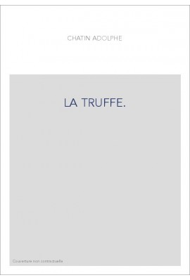 LA TRUFFE.