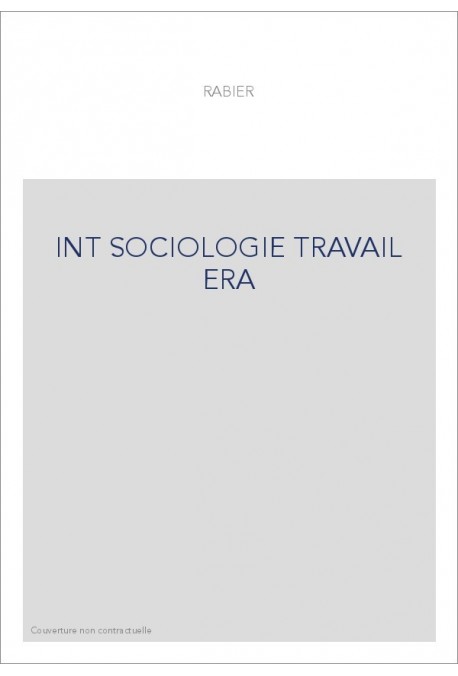 INT SOCIOLOGIE TRAVAIL ERA