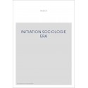 INITIATION SOCIOLOGIE ERA