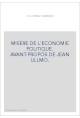MISERE DE L'ECONOMIE POLITIQUE. AVANT-PROPOS DE JEAN ULLMO.
