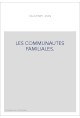 LES COMMUNAUTES FAMILIALES.