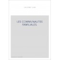 LES COMMUNAUTES FAMILIALES.