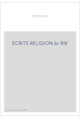 ECRITS SUR LA RELIGION. LA BIBLE ANNOTEE.- JESUS ET LES ORIGINES DU CHRISTIANISME.- ESSAI DE LINGUISTIQUE.-