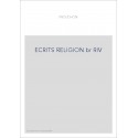 ECRITS SUR LA RELIGION. LA BIBLE ANNOTEE.- JESUS ET LES ORIGINES DU CHRISTIANISME.- ESSAI DE LINGUISTIQUE.-