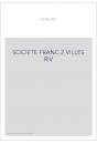 LA SOCIETE FRANCAISE DE 1815 A 1848. TOME II (ET DERNIER) : LE PEUPLE DES VILLES ET DES BOURGS.