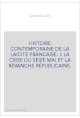 HISTOIRE CONTEMPORAINE DE LA LAICITE FRANCAISE. I: LA CRISE DU SEIZE MAI ET LA REVANCHE REPUBLICAINE.