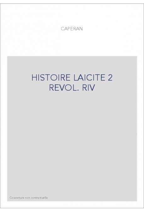 HISTOIRE LAICITE 2 REVOL. RIV