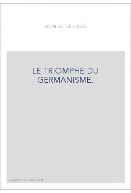 LE TRIOMPHE DU GERMANISME.