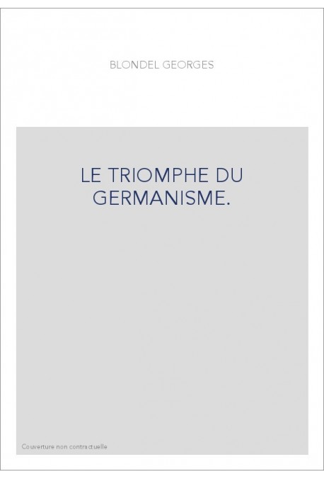 LE TRIOMPHE DU GERMANISME.