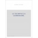 LE TRIOMPHE DU GERMANISME.