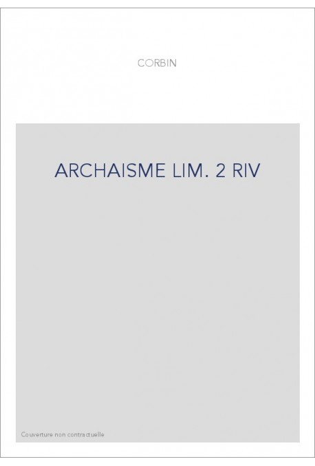 ARCHAISME LIM. 2 RIV