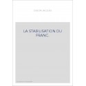 LA STABILISATION DU FRANC.
