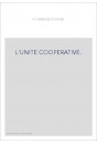 L'UNITE COOPERATIVE.