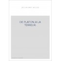 DE PLATON A LA TERREUR.